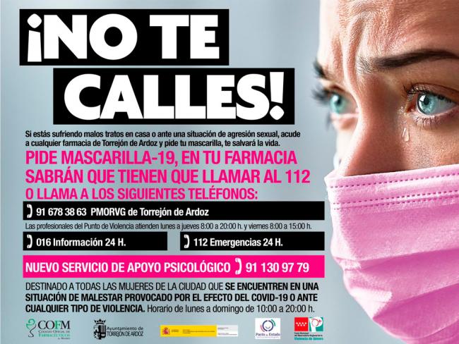 Las mujeres que sufran violencia de género pueden llamar directamente a los teléfonos de emergencia o pedir esta ayuda en las farmacias de Torrejón de Ardoz mediante la petición “Mascarilla 19” 