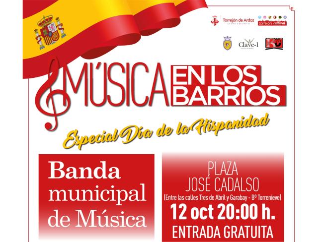 Mañana, sábado, 12 de octubre, finaliza esta edición de la iniciativa cultural gratuita “Música en los barrios” con un concierto especial con motivo del Día de la Hispanidad de la Banda Municipal de Música en la Plaza José Cadalso, en el Barrio Torrenieve