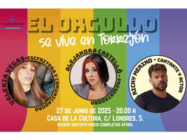 Torrejón de Ardoz celebra el Día del Orgullo con un acto central que tendrá lugar este viernes, 27 de junio, que contará con la presencia de Valeria Vegas, Alejandra Castelló y Ricky Merino, referentes del colectivo LGTBI