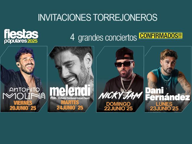 Invitaciones torrejoneros 4 conciertos Fiestas Populares